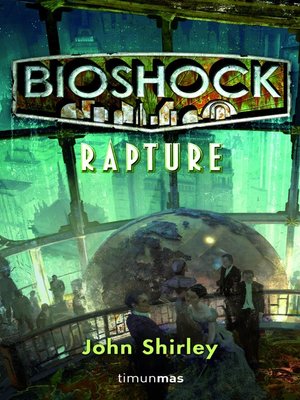 cover image of BioShock. Rapture